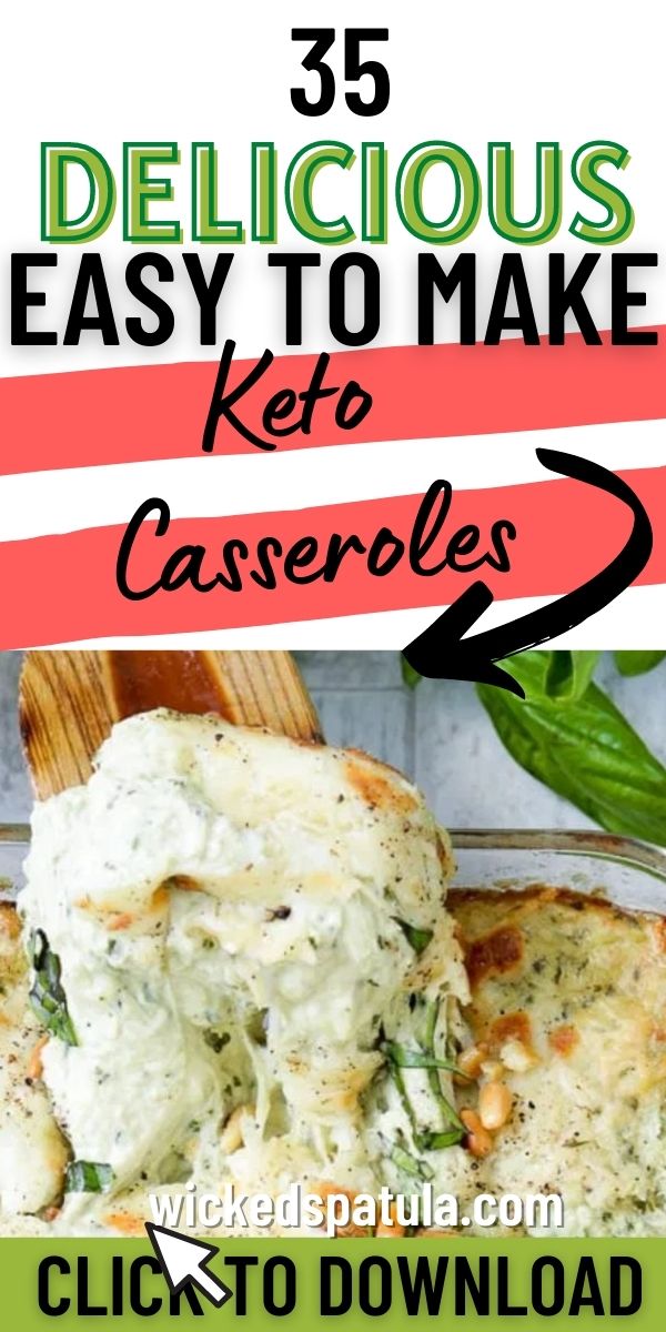 35 Keto Casseroles That are Delicious and Easy-To-Make - Wicked Spatula